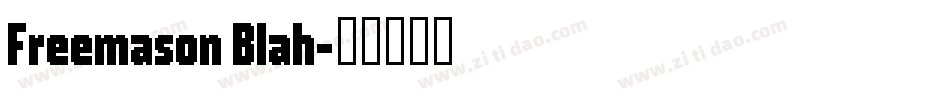 Freemason Blah字体转换